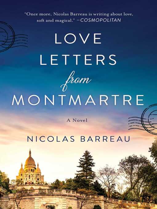 Title details for Love Letters from Montmartre: a Novel by Nicolas Barreau - Wait list